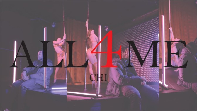 Video: Chi – All 4 Me