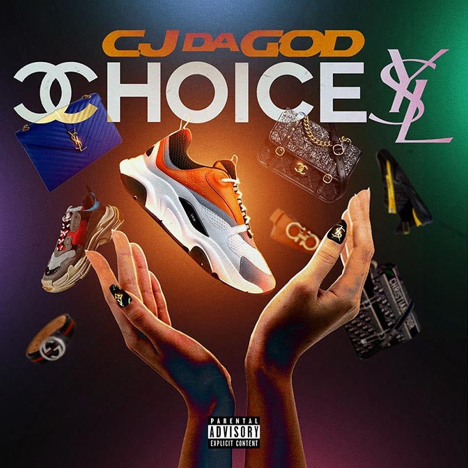 CJ Da God – Choices