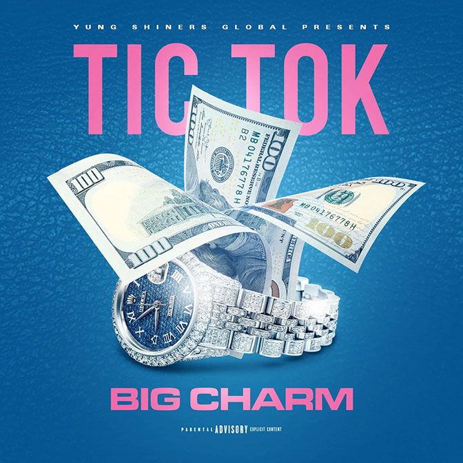 Big Charm – Tic Tok 