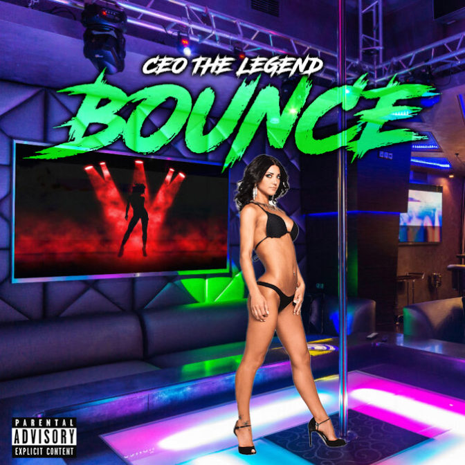 CEO The Legend – Bounce