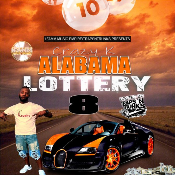 Crazy K – Alabama Lottery Vol. 8 [Mixtape]