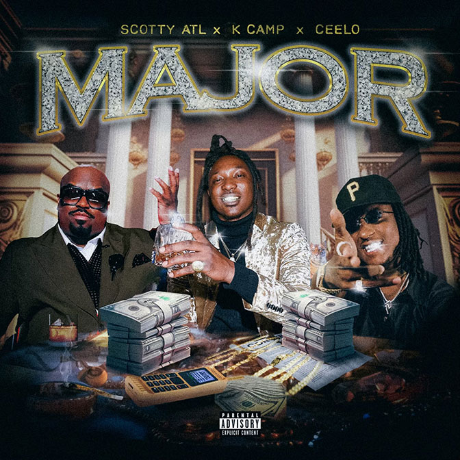 Scotty ATL Enlists Cee-Lo Green & K CAMP For New Single “Major”