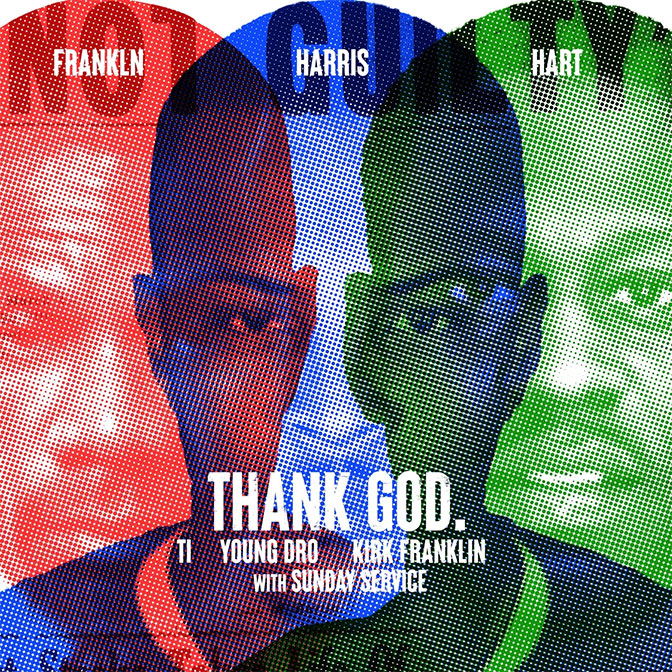 T.I., Kirk Franklin, Young Dro & Sunday Service Release “Thank God”