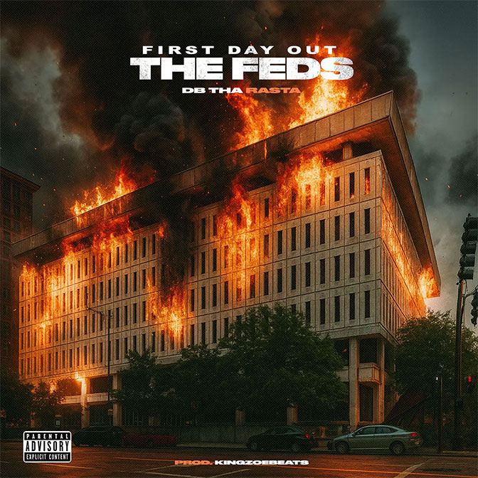 DB The Rasta Comes Back Swinging With Explosive “First Day Out The Feds”