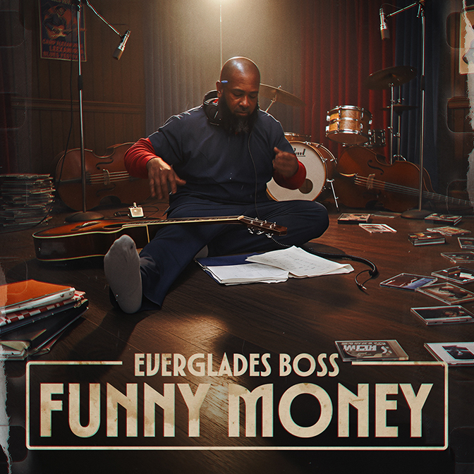 Everglades Boss Proves Consistency Still Wins on New Single “Funny Money”